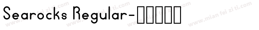 Searocks Regular字体转换